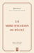 La Mortification Du P by Owen, John