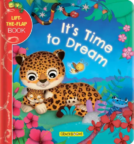 Itas Time to Dream: A Lift-The-Flap Book