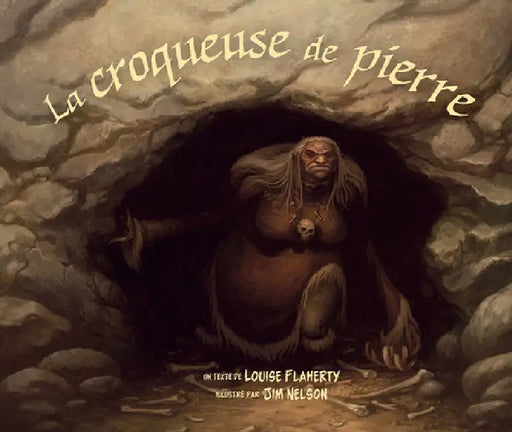 La Croqueuse de Pierre by Louise Flaherty, Jim Nelson