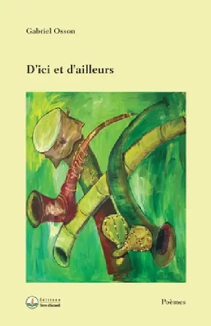 D'ici et d'ailleurs by Gabriel Osson
