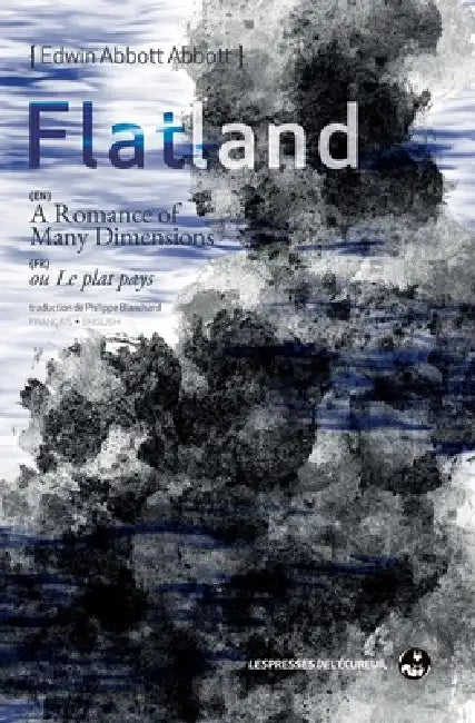 Flatland: ou Le plat pays by Edwin Abbott Abbott, Philippe Blanchard