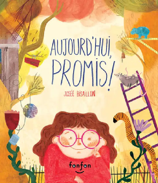 Aujourd'hui, Promis by Josée Bisaillon
