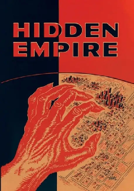 Hidden Empire by William Dudley Pelley