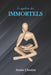 Le mystère des Immortels by André Chenel, Annie Cloutier