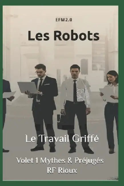 Les Robots by Richard Gaudreau, Rf Rioux