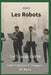 Les Robots by Richard Gaudreau, Rf Rioux