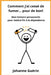Comment j'ai cessé de fumer pour de bon: Mon histoire personnelle pour arrêter de fumer - Témoignage authentique (version français québécois) by Johanne Guérin