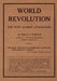 World Revolution: The Plot Against Civilization by Nesta H. Webster