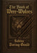 The Book of Were-Wolves by Sabine Baring-Gould, Ultimatum Editions