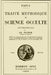 Traite Methodique de Science Occulte - Tome Second: Enseignement Esotérique et Metaphysique by Papus