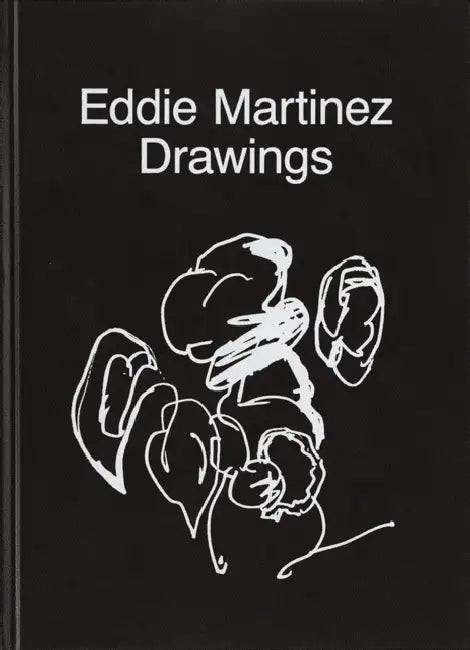 Drawings by Eddie Martinez