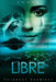 Libre by Verbiest, Thibault