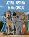 JOYFUL RETURN to the CIRCUS by Patrick Zoroddu