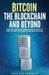 Bitcoin, the Blockchain and Beyond: A 360-Degree onboarding guide to the first cryptocurrency and blockchain by Jean-Luc Verhelst