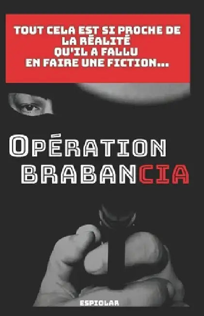 Opération BrabanCIA by Hos, Alexandre