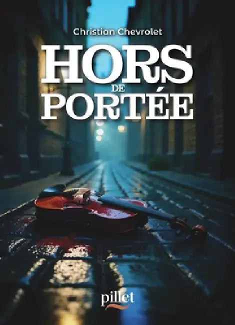Hors de portée by Christian Chevrolet