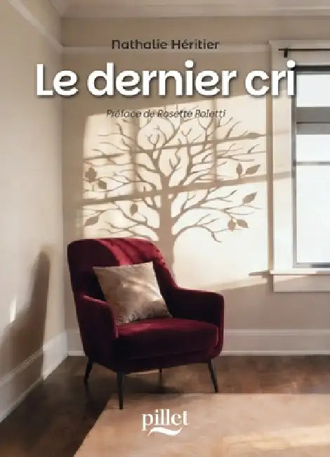 Le dernier cri by Nathalie Héritier, Rosette Poletti