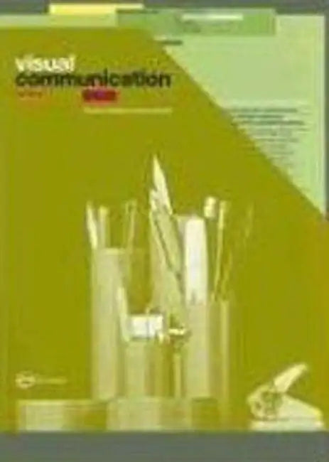 Visual Communication: From Theory to Practice by Jonathan Baldwin