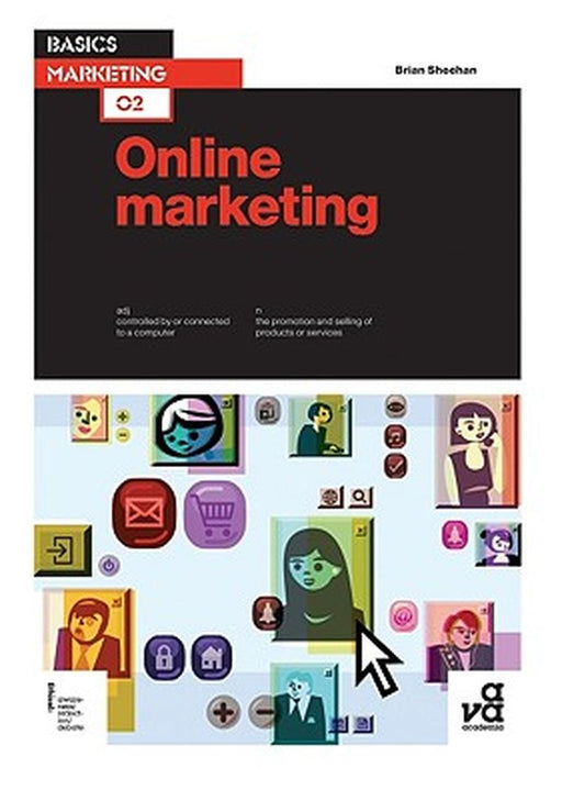 Online Marketing - Basics Marketing 02 by Brian Sheehan