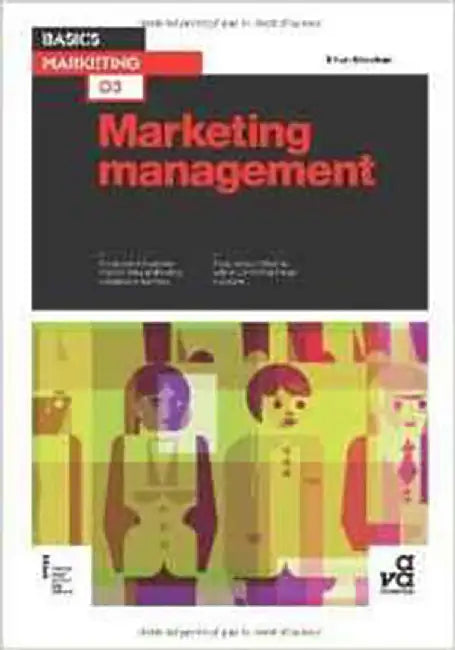 Marketing Management - Basics Marketing 03 by Brian Sheehan