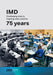 IMD 75 years: Challenging what is, inspiring what could be by Jeremy Kourdi