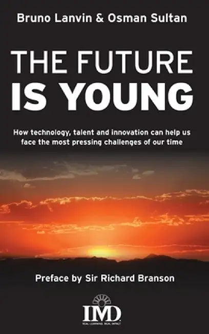 The Future is Young by Bruno Lanvin