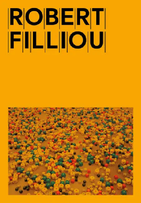 Robert Filliou by Robert Filliou, Lionel Bovier, Michel Collet