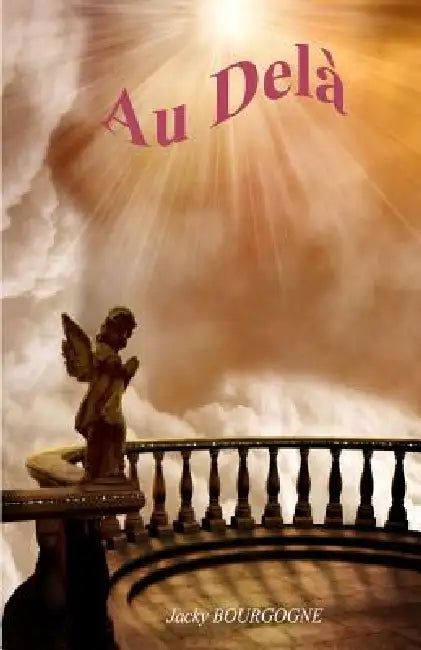 Au delà by Jacky Bourgogne