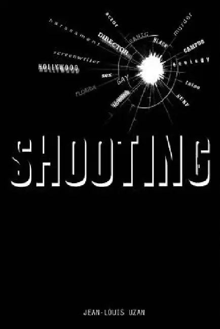 SHOOTING (English version) by Jean-Louis Uzan