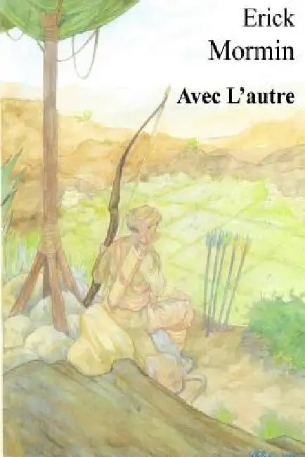 Avec L'autre by Erick Mormin