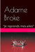 Adame BROKE: "Je reprends mes ailes" by Moreau