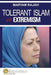 Tolerant Islam vs. Extremism by Maryam Rajavi
