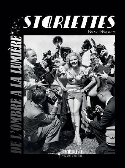 Starlettes by Wade Walker