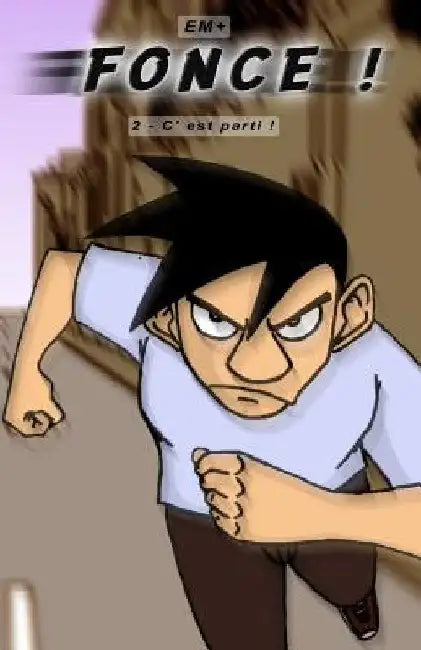 Fonce ! - 2: Tome 2 by Nunes, Emmanuel