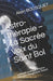 Astro-thérapie - La Sacrée Voix du Saint Bol: méthode pratique d'Astro-thérapie énergétique Tome1 by Alain Bousquet