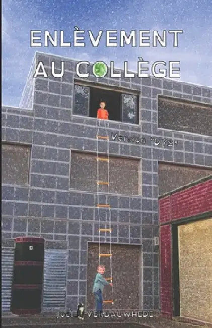 Enlèvement au collège - version "DYS" by Verbauwhede, Joël