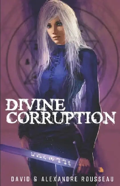 Divine corruption: Déviance by Rousseau, Alexandre