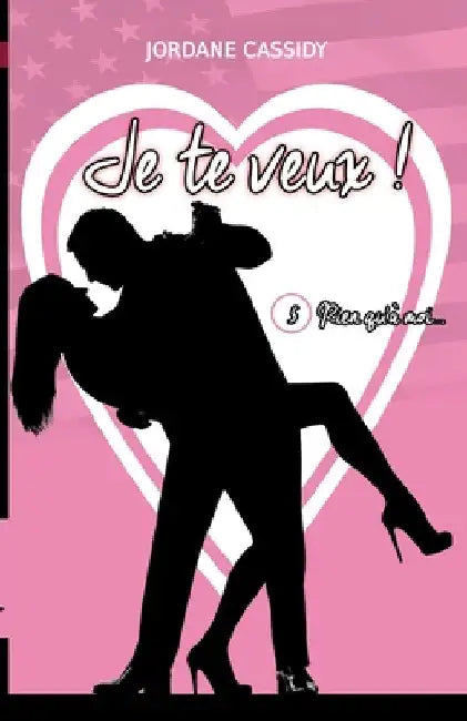 Je te veux ! T5: Rien qu'à moi... by Cassidy, Jordane