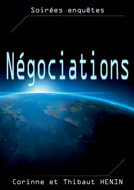 Négociations by Thibaut Henin, Corinne Henin