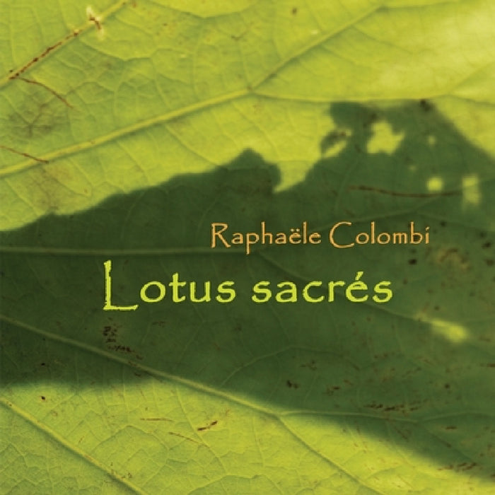 Lotus sacrés by Raphaële Colombi, Raphaële Colombi