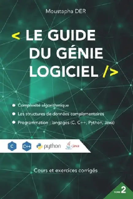 Le guide du génie logiciel tome 2 by Ndoye, Abibou