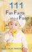 111 Fun Facts about Food by Anaïs Silva Ramos
