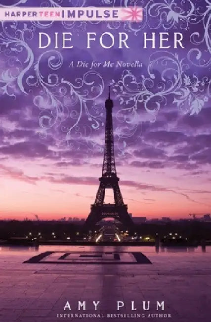 Die for Her by Amy Plum