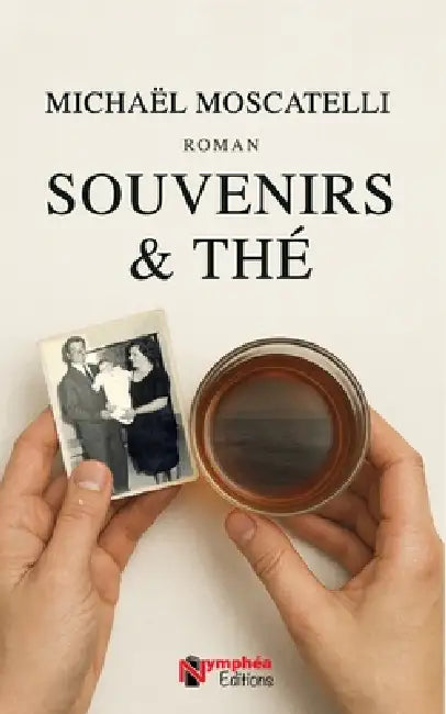 Souvenirs & Thé by Michaël Moscatelli