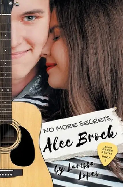 No More Secrets, Alec Brock by Larissa Lopes