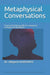 Metaphysical Conversations: Practical thinking skills for everyone: Compact (2nd) Edition by Adeyemi Adedapo