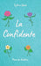 La Confidente by Guez, Sylvie