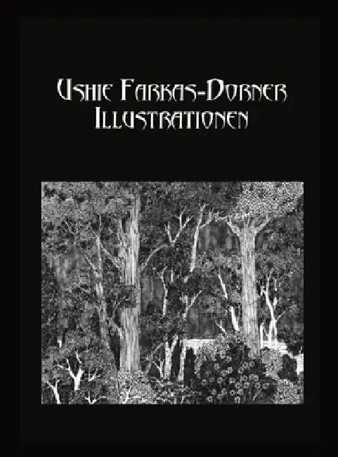 Illustrationen by Ushie Farkas-Dorner