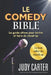 Le Comedy Bible: Le guide ultime pour ecrire et faire du stand-up by Fins, Scott