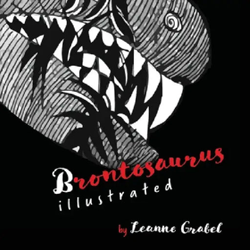 Brontosaurus Illustrated by Grabel, Leanne